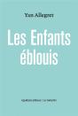 Les Enfants Eblouis - Preview