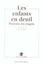 Les Enfants En Deuil Portraits De Chagrin - Preview
