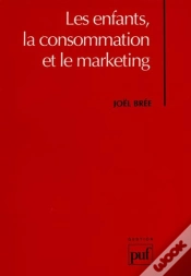 Capa do artigo Les Enfants, La Consommation Et Le Marketing