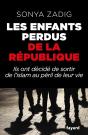Les Enfants Perdus De La République : Ils Ont Décidé De Sortir De L'Islam Au Péril De Leur Vie - Preview