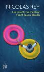 Les Enfants Qui Mentent N'Iront Pas Au Paradis - Preview