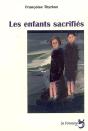 Les Enfants Sacrifiés - Preview