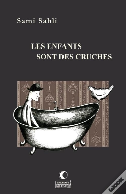 Capa do artigo Les Enfants Sont Des Cruches
