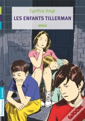 Les Enfants Tillerman T.1 ; Seuls