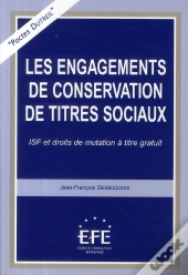 Les Engagements De Conservation Des Titres Sociaux