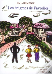Les Énigmes De Favrolles