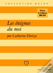 Capa do artigo Les Énigmes Du Moi ; Lettres Sup/Spé (Édition 2008-2009)
