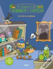 Capa do artigo Les Énigmes En Bd De Sherbot & Catson : La Nuit Du Corbeau