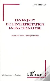 Les Enjeux De L'Interprétation En Psychanalyse