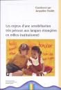 Les Enjeux D'Une Sensibilisation Trés Précoce Aux Langues Étrangères En Milieu Institutionnel - Preview