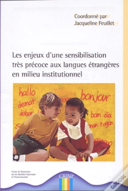 Capa do artigo Les Enjeux D'Une Sensibilisation Trés Précoce Aux Langues Étrangères En Milieu Institutionnel