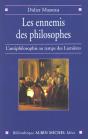 Les Ennemis Des Philosophes ; L'Antiphilosophie Au Temps Des Lumieres - Preview