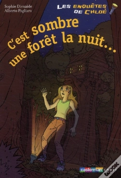Capa do artigo Les Enquêtes De Chloé : C'Est Sombre Une Forêt La Nuit...