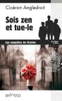 Les Enquêtes De Cicéron Tome 1 : Sois Zen Et Tue-Le - Preview