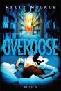 Les Enquêtes De Kelly Mcdade Tome 4 : Overdose - Preview