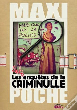 Capa do artigo Les Enquêtes De La Criminulle ; Maxi Poche