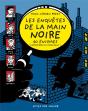 Les Enquêtes De La Main Noire ; 60 Énigmes À Résoudre En S'Amusant ! - Preview