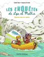 Les Enquêtes De Lya Et Mathis : Mystères Dans Les Rapides - Preview