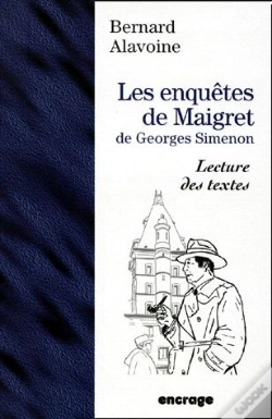 Capa do artigo Les Enquêtes De Maigret De Georges Simenon ; Lecture De Textes