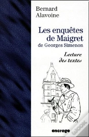 Capa do artigo Les Enquêtes De Maigret De Georges Simenon ; Lecture De Textes