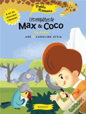 Les Enquetes De Max Et Coco - Pas Si Bete !