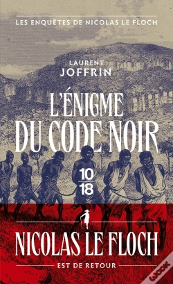 Capa do artigo Les Enquêtes De Nicolas Le Floch : L'Énigme Du Code Noir