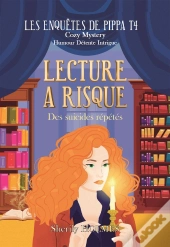 Les Enquêtes De Pippa T.4 : Lecture À Risque