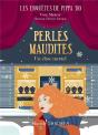 Les Enquêtes De Pippa Tome 10 : Perles Maudites - Preview