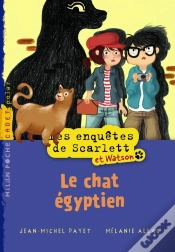 Capa do artigo Les Enquêtes De Scarlett Et Watson T.2 ; Le Chat Égyptien