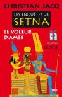 Les Enquêtes De Setna ; Le Voleur D'Âmes - Preview