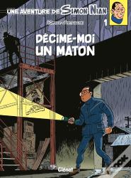 Les Enquêtes De Simon Nian Tome 1 ; Décime-Moi Un Maton