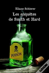 Les Enquetes De Smith Et Hard