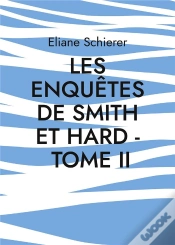 Capa do artigo Les Enquêtes De Smith Et Hard Tome 2