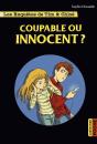 Les Enquêtes De Tim Et Chloé Tome 8 : Coupable Ou Innocent ? - Preview