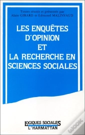Les Enquêtes D'Opinion Et La Recherche En Sciences Sociales