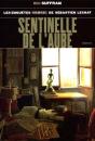 Les Enquêtes Involontaires De Sébastien Lechat ; Sentinelle De L'Aube - Preview