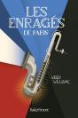 Les Enragés De Paris - Preview