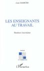 Les Enseignants Au Travail ; Routines Incertaines - Preview