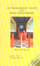 Les Enseignements Secrets De La Franc-Maconnerie
