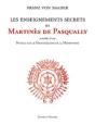 Les Enseignements Secrets De Martines De Pasqually - Preview