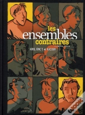 Les Ensembles Contraires T.1
