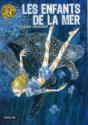Les Entants De La Mer T.2 - Preview