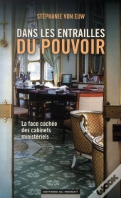 Les Entrailles Du Pouvoir