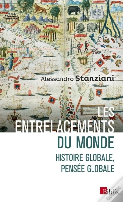 Capa do artigo Les Entrelacements Du Monde : Histoire Globale, Pensée Globale