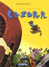 Les Entremondes Tome 1 : Lazarr