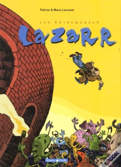 Capa do artigo Les Entremondes Tome 1 : Lazarr
