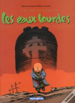 Capa do artigo Les Entremondes Tome 2 : Les Eaux Lourdes