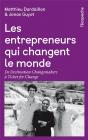 Les Entrepreneurs Qui Changent Le Monde - Preview
