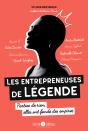 Les Entrepreneuses De Légende - Preview