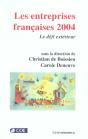 Les Entreprises Francaises 2004 ; Le Defi Exterieur - Preview